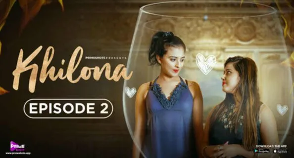Khilona 2023 Primeshots Hindi Porn Web Series Episode 2